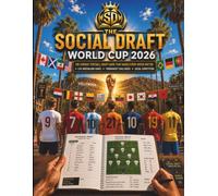 The Social Draft: World Cup 2026: The Fantasy Football Draft Game for Friends, Family and Rivals