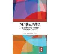 The Social Family: Sociality and the Ethics of Supporting Families