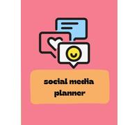 The Social Media Glow-Up Journal: Daily Prompts, Post Planning and Hashtag Strategy for social media Creators