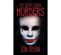 The Social Media Murders