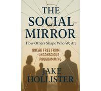 The Social Mirror
