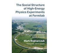 The Social Structure of High-Energy Physics Experiments at Fermilab: A Physics and Detector Driven Analysis