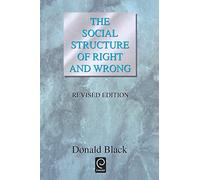 The Social Structure of Right and Wrong