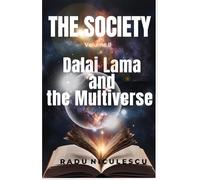 The Society: Dalai Lama and the Multiverse (THE SOCIETY series)