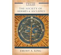 The Society of Hermes and Asclepius
