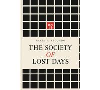 The Society of lost days