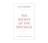 The Society of the Spectacle