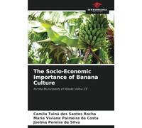 The Socio-Economic Importance of Banana Culture: for the Municipality of Missão Velha-CE