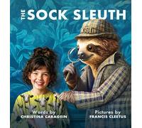 The Sock Sleuth: Your everyday mystery. Not your everyday detective.