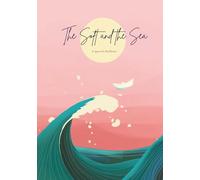 The Soft and the Sea: Mindful Art Notebook for Reflection & Resilience