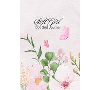 The Soft Girl Dot Grid Journal: A Pink Aesthetic Notebook for Creative Planning: A Pink Aesthetic Notebook for Creative Planning