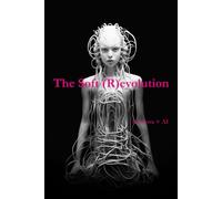 The Soft (R)evolution