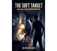 The Soft Target: The Haven Protocol - Book One: 1