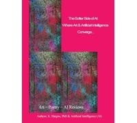 The Softer Side of AI: Where Art & Technology Converge