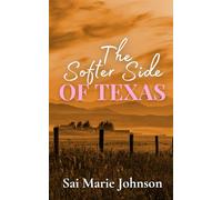 The Softer Side of Texas