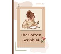 The Softest Scribbles: Cute Gift Notebook Journal for Friends and Family