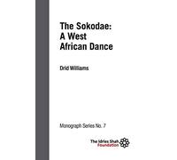 The Sokodae: a West African Dance: ISF Monograph 7