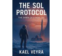 THE SOL PROTOCOL: THE DAWN OF A NEW ERA
