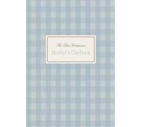 The Solace Companion: A Mother's Planner for Homemaking and Homeschooling in the Early Years (The Companion Series)