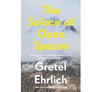 The Solace of Open Spaces