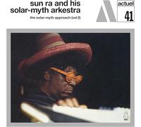 Sun Ra and His Solar-Myth Arkestra The Solar-myth Approach - Volume 2 (Vinyl)