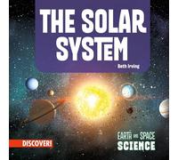 The Solar System (Earth and Space Science)