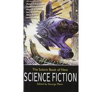 The Solaris Book of New Science Fiction (The Solaris Book of New Science Fiction, 1)