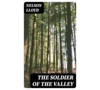 The Soldier Of The Valley (ebook)