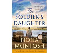 The Soldier's Daughter: 2 (The Vineyards of War)