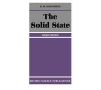 The Solid State: An Introduction to the Physics of Crystals for Students of Physics, Materials Science, and Engineering (Oxford Physics Series): 9