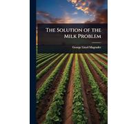 The Solution of the Milk Problem