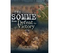 The Somme - From Defeat To Victory [Reino Unido] [DVD]