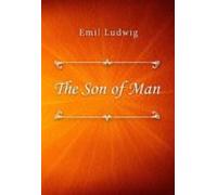 The Son Of Man (ebook)