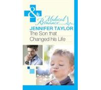 The Son That Changed His Life (ebook)