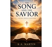 The Song and the Savior