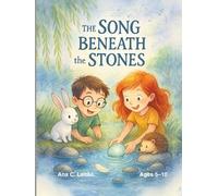 The Song Beneath The Stones