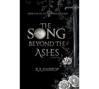 The Song Beyond the Ashes (The Emberbound)
