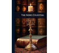 The Song Celestial