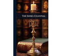 The Song Celestial