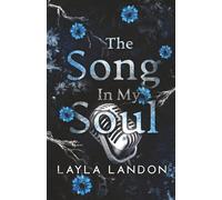 The Song In My Soul: 2 (Dark Fractured Hearts)