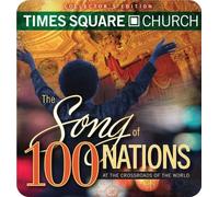 The Song of 100 Nations by Times Square Church (2009-10-13)