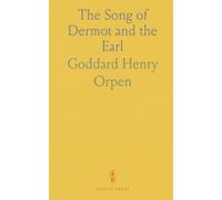 The Song of Dermot and the Earl: An Old French Poem from the Carew Manuscript with Translation and Notes