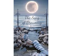 The Song of Dreaming Joy
