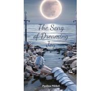 The Song of Dreaming Joy