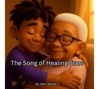 The Song of Healing Stars