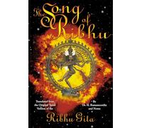 The Song of Ribhu: Translated from the Original Tamil Version of the Ribhu Gita