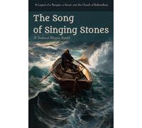 The Song of Singing Stones: A Legend of a Bargain, a Secret, and the Church of Kallundborg