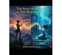 The Song of the Sea and the Mountain Boy (Starlight)