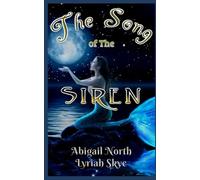 The Song of The Siren: Can one human girl save an underwater city?