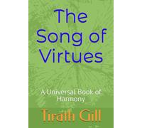 The Song of Virtues: A Universal Book of Harmony